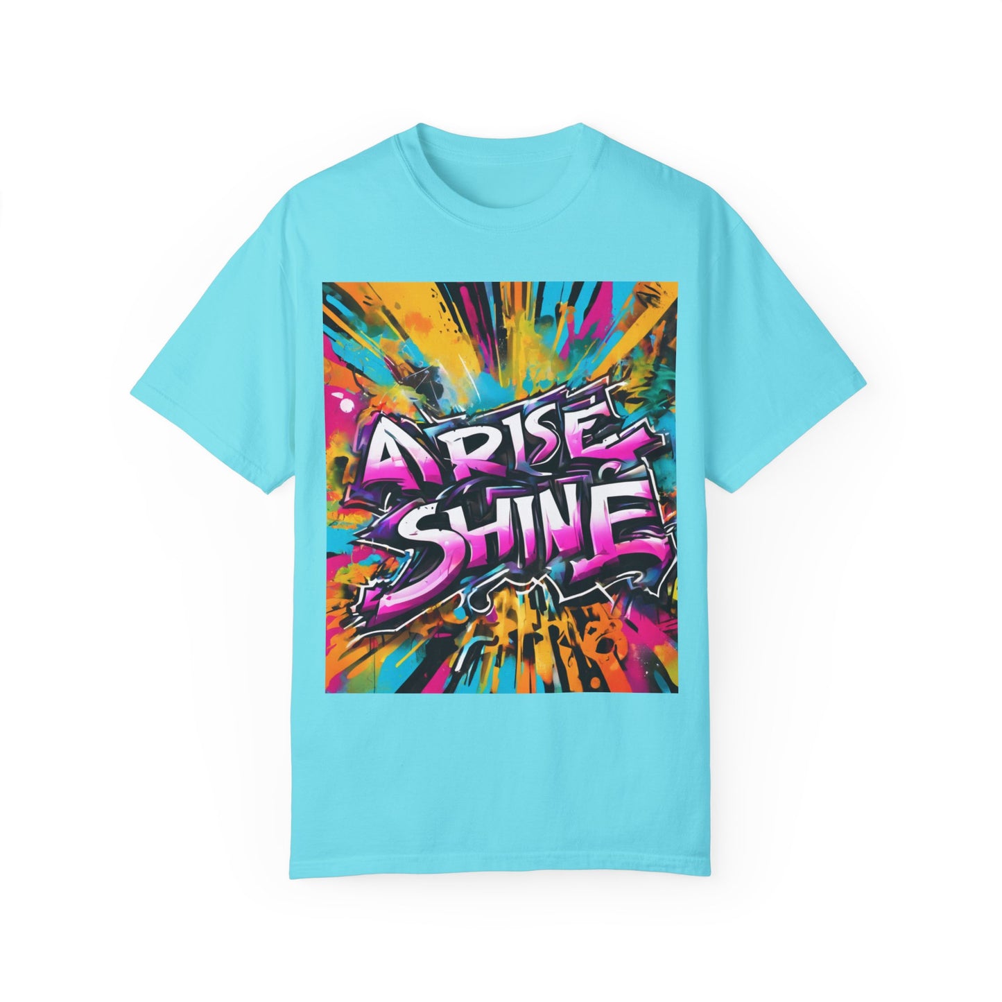 Arise and Shine Unisex  T-shirt