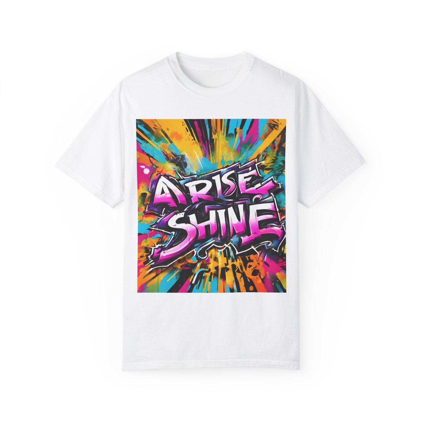 Arise and Shine Unisex  T-shirt